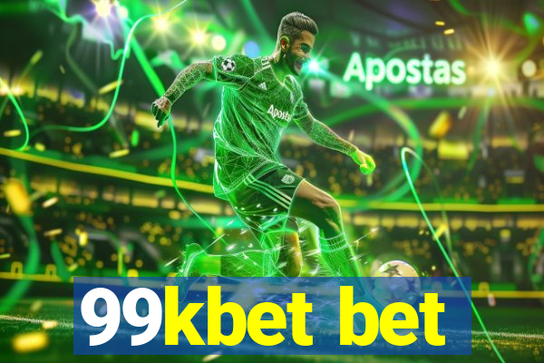 99kbet bet
